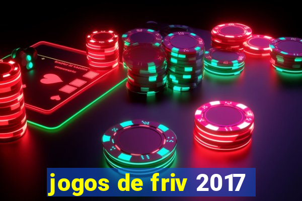 jogos de friv 2017